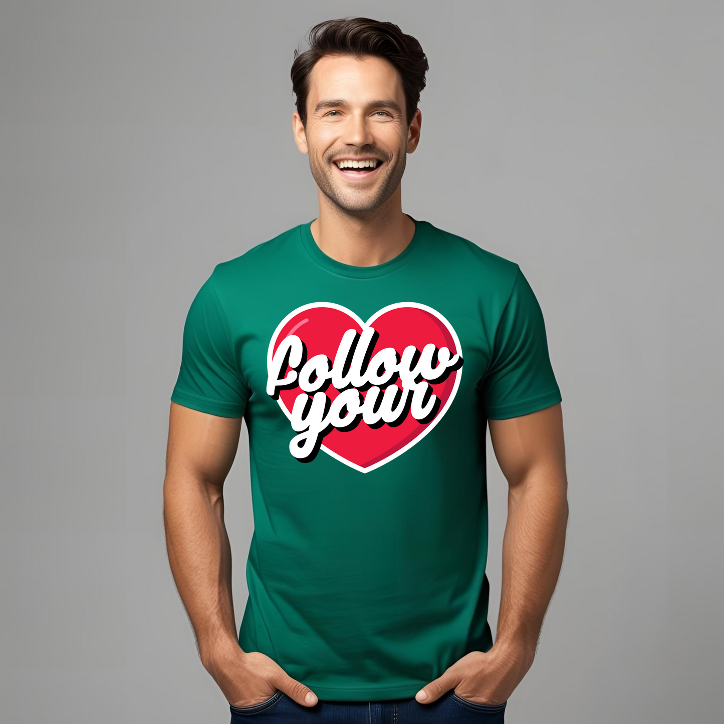 FOLLOW YOUR HEART TEE